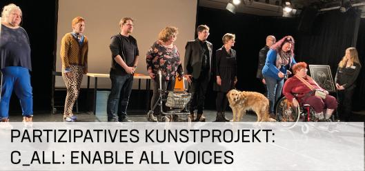 Veranstaltung: Partizipatives Kunstprojekt C_All: enable all Voices 