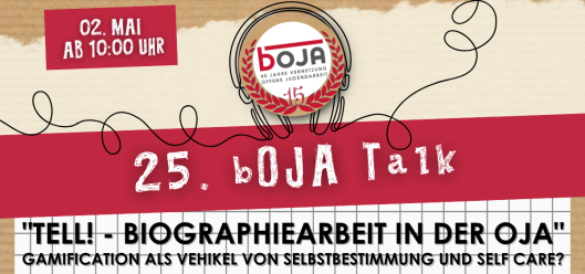 TELL! - Biographiearbeit in der OJA